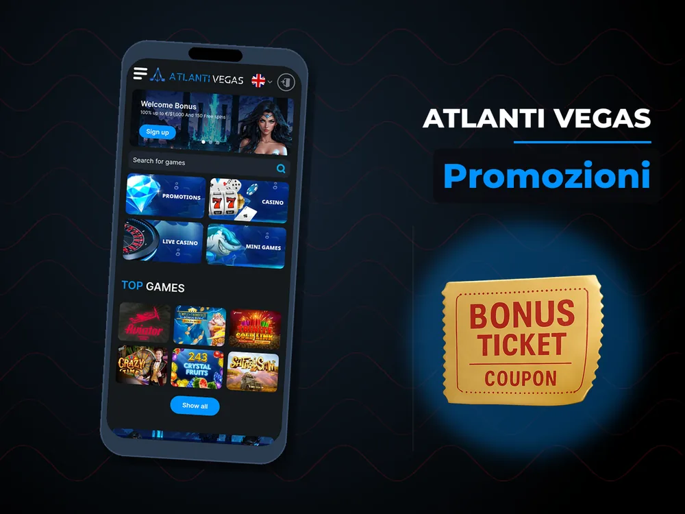 Atlanti Vegas - Promozioni