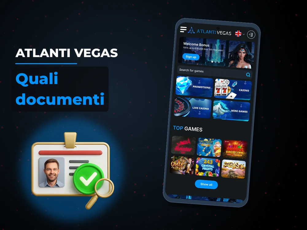 Atlanti Vegas - Quali documenti